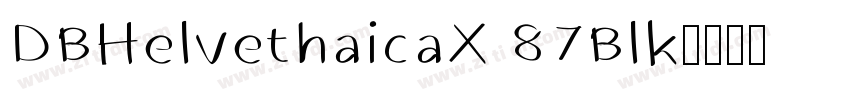 DBHelvethaicaX 87Blk字体转换